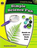Simple Science Fun: Hands-on Science Made Easy