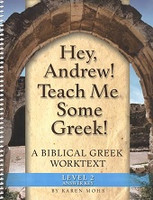 Hey, Andrew! Teach Me Some Greek! Level 2, Answer Key