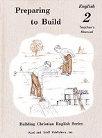 English 2: Preparing to Build, Teacher Manual
