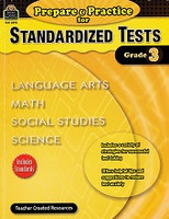 Prepare & Practice for Standardized Tests, Grade 3