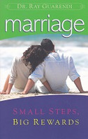 Marriage, Small Steps, Big Rewards
