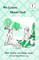 We Learn About God, Unit 1, reader