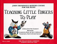 John Thompson's Teaching Little Fingers to Play Piano