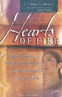 Hearts of Fire, Eight Women in the Underground Church