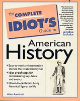 Complete Idiot's Guide to American History