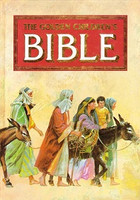 Golden Children's Bible, The Old and New Testament