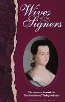 Wives of the Signers, women behind Declaration of Independen