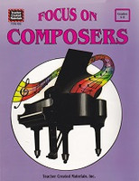 Focus on Composers, Grades 4-8