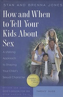 How and When to Tell Your Kids About Sex, Parent's Guide