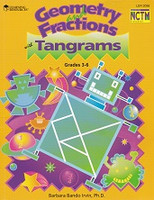 Geometry and Fractions with Tangrams, Grades 3-6