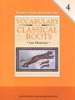 Vocabulary from Classical Roots 4 Teacher Guide-Answer Key