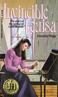 Invincible Louisa: Louisa May Alcott