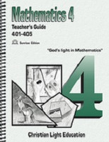 Mathematics 4, LightUnit 401-410, 2 Vol.Teacher Guide