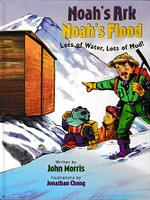 Noah's Ark, Noah's Flood, Lots of Water, Lots of Mud!
