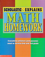 Scholastic Explains Math Homework, Survive 2nd & 3rd grades