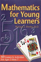 Mathematics for Young Learners, 60 Games & Activities