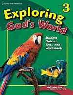 Exploring God's World 3, Tests-Quizzes-Worksheets