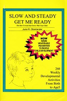 Slow and Steady Get Me Ready: How-To Book, Grows With Child
