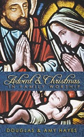 Advent & Christmas in Family Worship