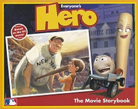 Everyone's Hero, the Movie Storybook