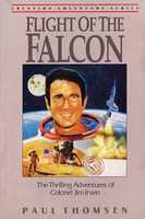 Flight of the Falcon: Colonel Jim Irwin