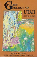 Roadside Geology of Utah, 2d ed.