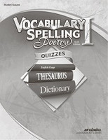 Vocabulary Spelling Poetry I, 6th ed., Quizzes & Quiz Key