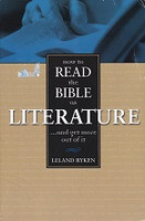 How to Read the Bible as Literature, and Get More Out of It