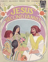 Jesus' Second Family