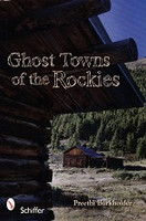 Ghost Towns of the Rockies