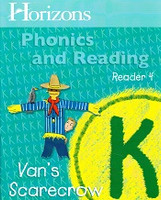 Horizons Phonics and Reading K, Reader 4: Van's Scarecrow