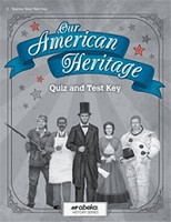 Our American Heritage 3, 6th ed., Quiz-Test Key