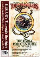 History Through the Ages, Early 19th Century in America