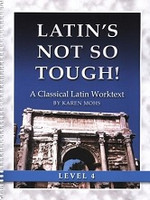 Latin's Not So Tough! Classical Latin 4 Set