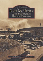 Fort McHenry and Baltimore's Harbor Defenses