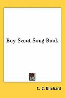 Boy Scout Song Book