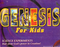 Genesis for Kids: Science Experiments in Creation