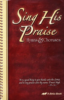 Sing His Praise Hymns & Choruses, 7-12