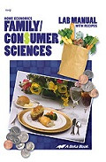 Family and Consumer Sciences 11-12, Lab Manual