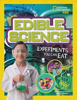 Edible Science, Experiments You Can Eat