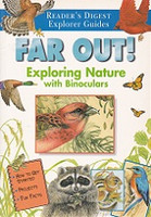 Far Out! Exploring Nature with Binoculars