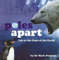 poles apart, Life at the End of the Earth