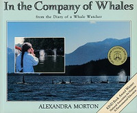 In the Company of Whales from the Diary of a Whale Watcher