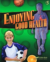 Enjoying Good Health 5, 3d ed., student