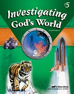 Investigating God's World 5, 4th ed., student