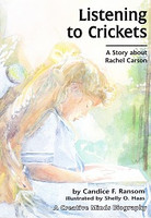 Listening to Crickets: Story about Rachel Carson