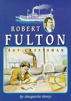 Robert Fulton, Boy Craftsman