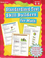 Standardized Test Skill Builders for Math, Grades 5-6