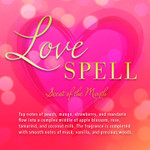 CJ's BUTTer Spritz: Former Scent of the Month: Love Spell!