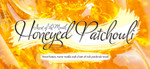 CJ's BUTTer Spritz: Former Scent of the Month - Honeyed Patchouli!